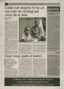 “Cada vuit segons hi ha un nou cas de contagi pel virus de la sida” (desembre, 2006)