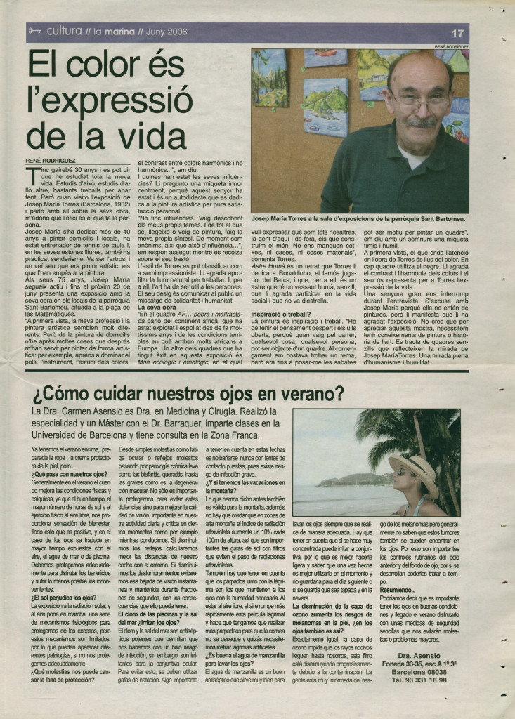 2006 juny entrevista Josep Maria Torres pintor Dra Carmen Asensio cuidar ojos verano