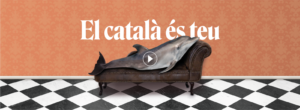 El català també és teu… és nostre!