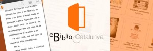 eBiblio Catalunya, el nou servei de préstec gratuït de llibres electrònics