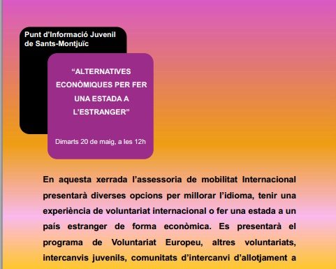 El Punt juvenil de Sants-Montjuïc presenta alternatives econòmiques per fer una estada a l’estranger
